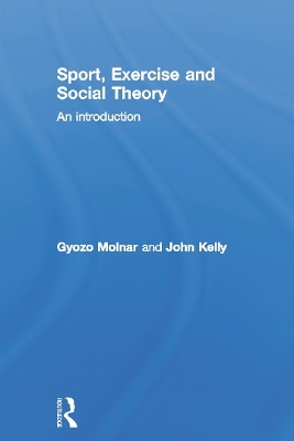 Book cover for Sport, Exercise and Social Theory