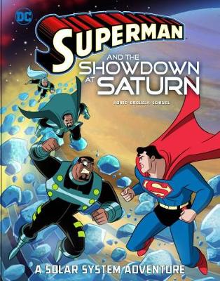Cover of Superman and the Showdown at Saturn: A Solar System Adventure