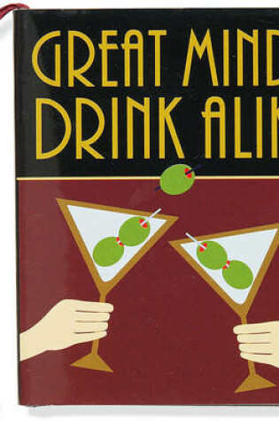 Cover of Great Minds Drink Alike