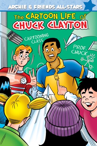Book cover for The Cartoon Life Of Chuck Clayton