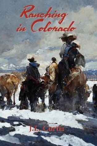 Cover of Ranching in Colorado