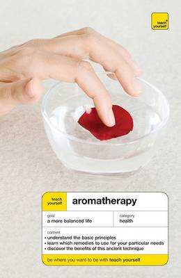 Cover of Teach Yourself Aromatherapy, New Edition