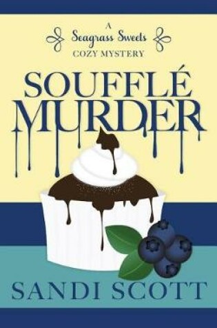 Cover of Souffle Murder