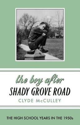 Book cover for The Boy After Shady Grove Road