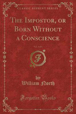 Book cover for The Impostor, or Born Without a Conscience, Vol. 2 of 3 (Classic Reprint)