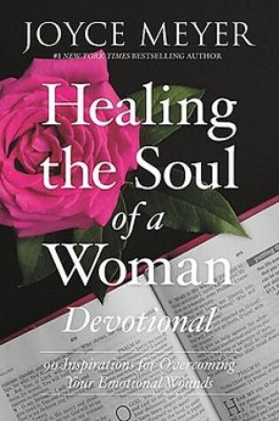 Cover of Healing the Soul of a Woman Devotional (Devotional)