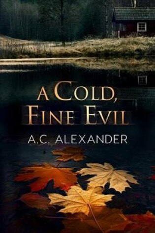Cover of A Cold, Fine Evil