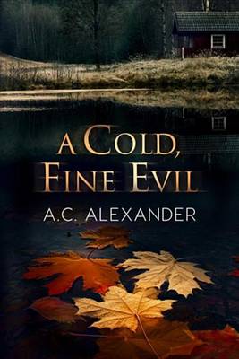 Book cover for A Cold, Fine Evil