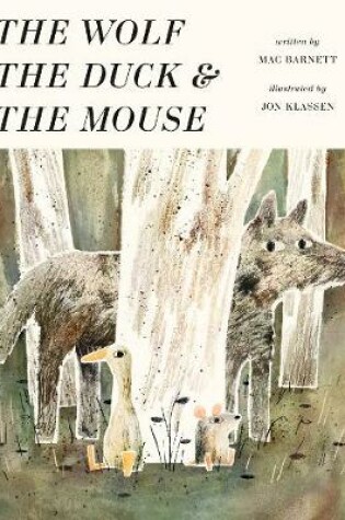 Cover of The Wolf, the Duck and the Mouse