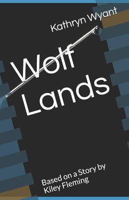 Cover of Wolf Lands