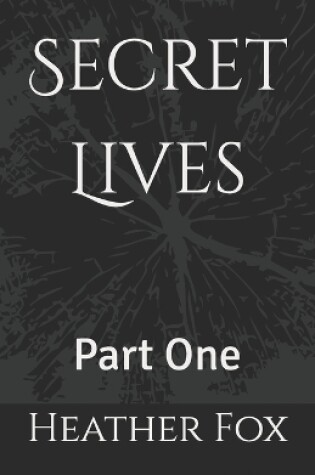 Cover of Secret Lives