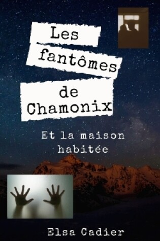 Cover of Les fantômes de Chamonix