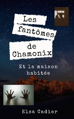 Cover of Les fantômes de Chamonix