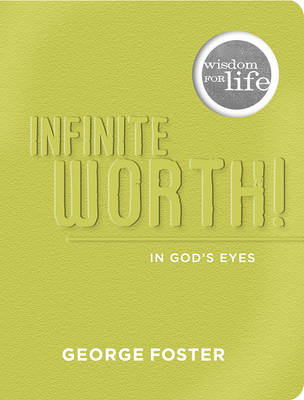 Book cover for Infinite Worth in God's Eyes