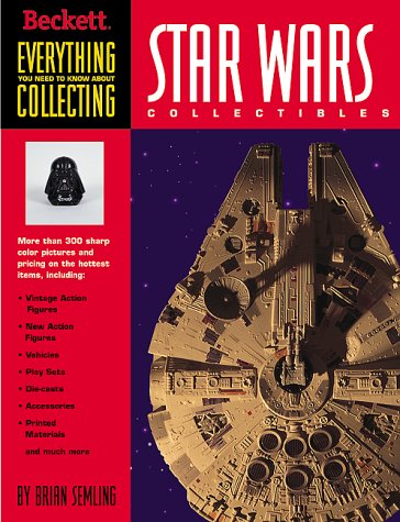 Cover of Everything You Need to Know about Star Wars Collectables