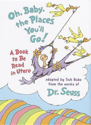 Book cover for Oh Baby, the Places You'LL Go!
