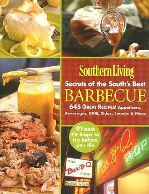 Cover of Southern Living Secrets of the South's Best Barbecue