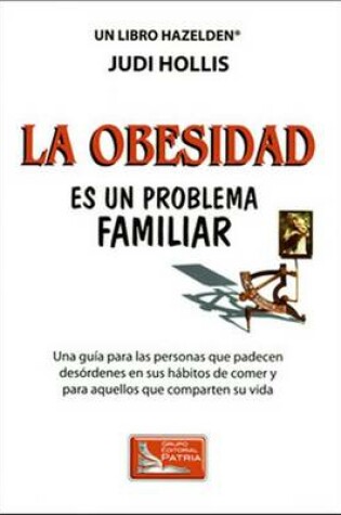 Cover of La Obesidad Es Un Problema Familiar