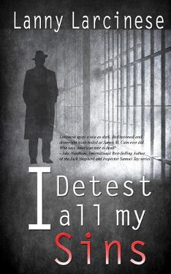 Book cover for I Detest All My Sins