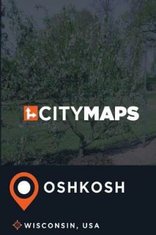 Cover of City Maps Oshkosh Wisconsin, USA