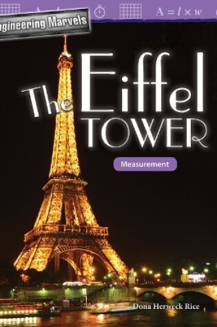 Cover of Engineering Marvels: The Eiffel Tower: Measurement