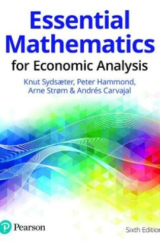 Cover of Essential Mathematics for Economic Analysis 6th Edition PDF Ebook