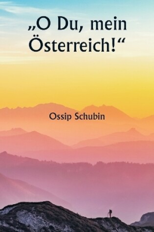 Cover of "O Du, mein Österreich!"