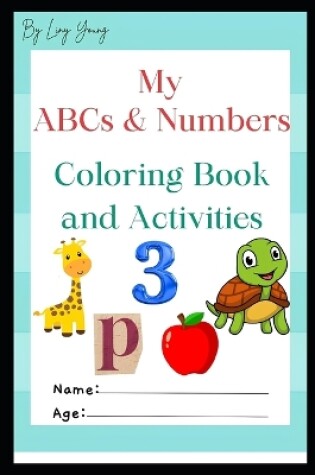 Cover of My ABCs & Numbers Coloring Book and Activities