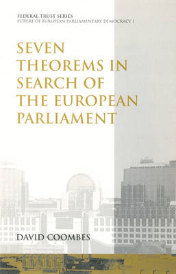 Book cover for Seven Theorems in Search of the European Parliament