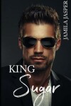 Book cover for King Sugar