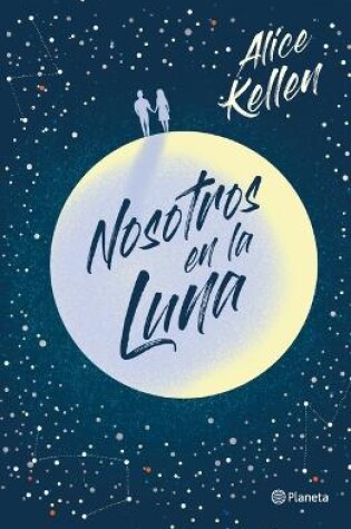 Cover of Nosotros En La Luna (Edición Especial Tapa Dura)