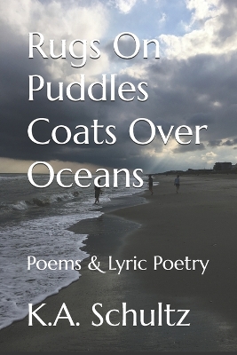 Book cover for Rugs On Puddles Coats Over Oceans