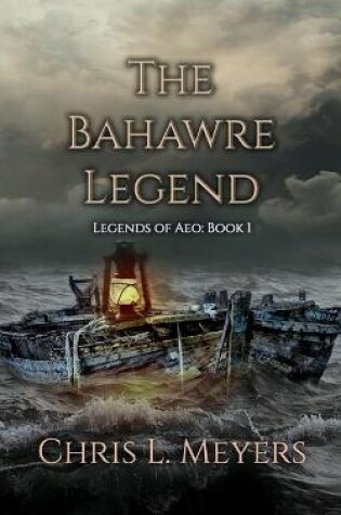 Cover of The Bahawre Legend