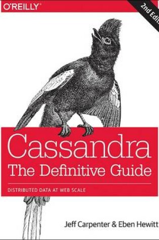 Cover of Cassandra - The Definitive Guide 2e