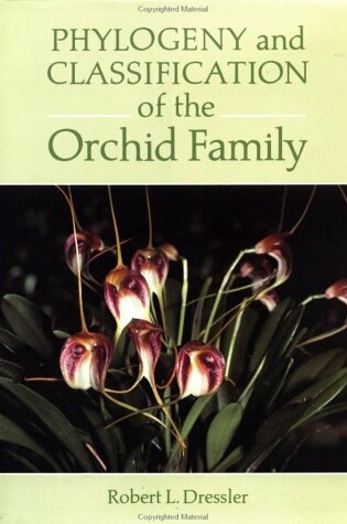 Cover of Phylogeny and Classification of the Orchid Family