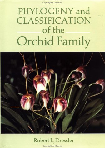 Cover of Phylogeny and Classification of the Orchid Family