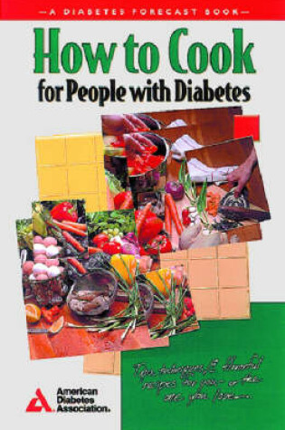 Cover of How to Cook for People with Diabetes