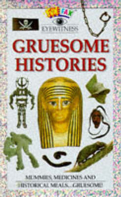 Cover of Gruesome Histories