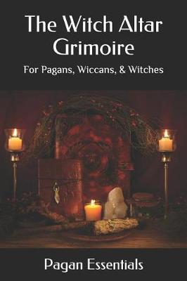 Book cover for The Witch Altar Grimoire