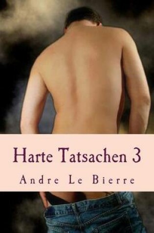 Cover of Harte Tatsachen 3