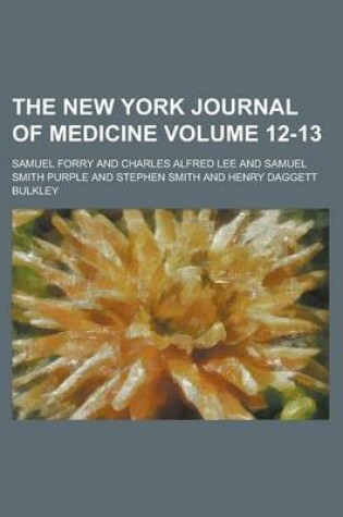 Cover of The New York Journal of Medicine Volume 12-13