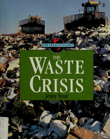 Book cover for The Waste Crisis