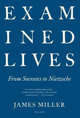 Book cover for Examined Lives: From Socrates to Nietzsche