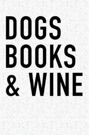 Cover of Dogs Books and Wine