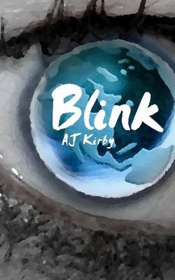 Book cover for Blink by AJ Kirby