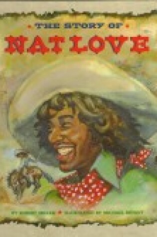 Cover of The Story of Nat Love