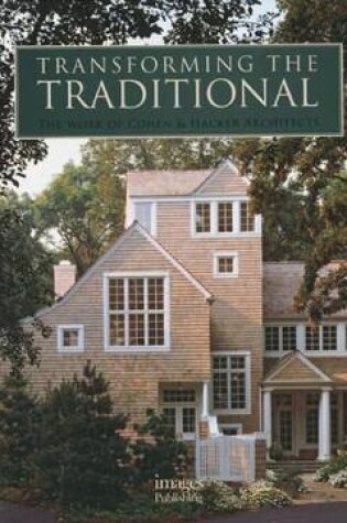 Cover of Transforming the Traditional: The Work of Cohen and Hacker