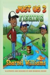 Book cover for Just Us 3 Fishing