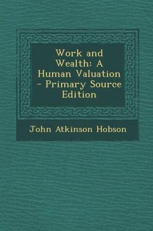 Cover of Work and Wealth