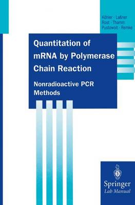 Book cover for Quantitation of mRNA Polymerase Chain Reaction